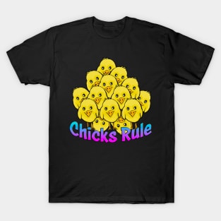 Chicks Rule T-Shirt